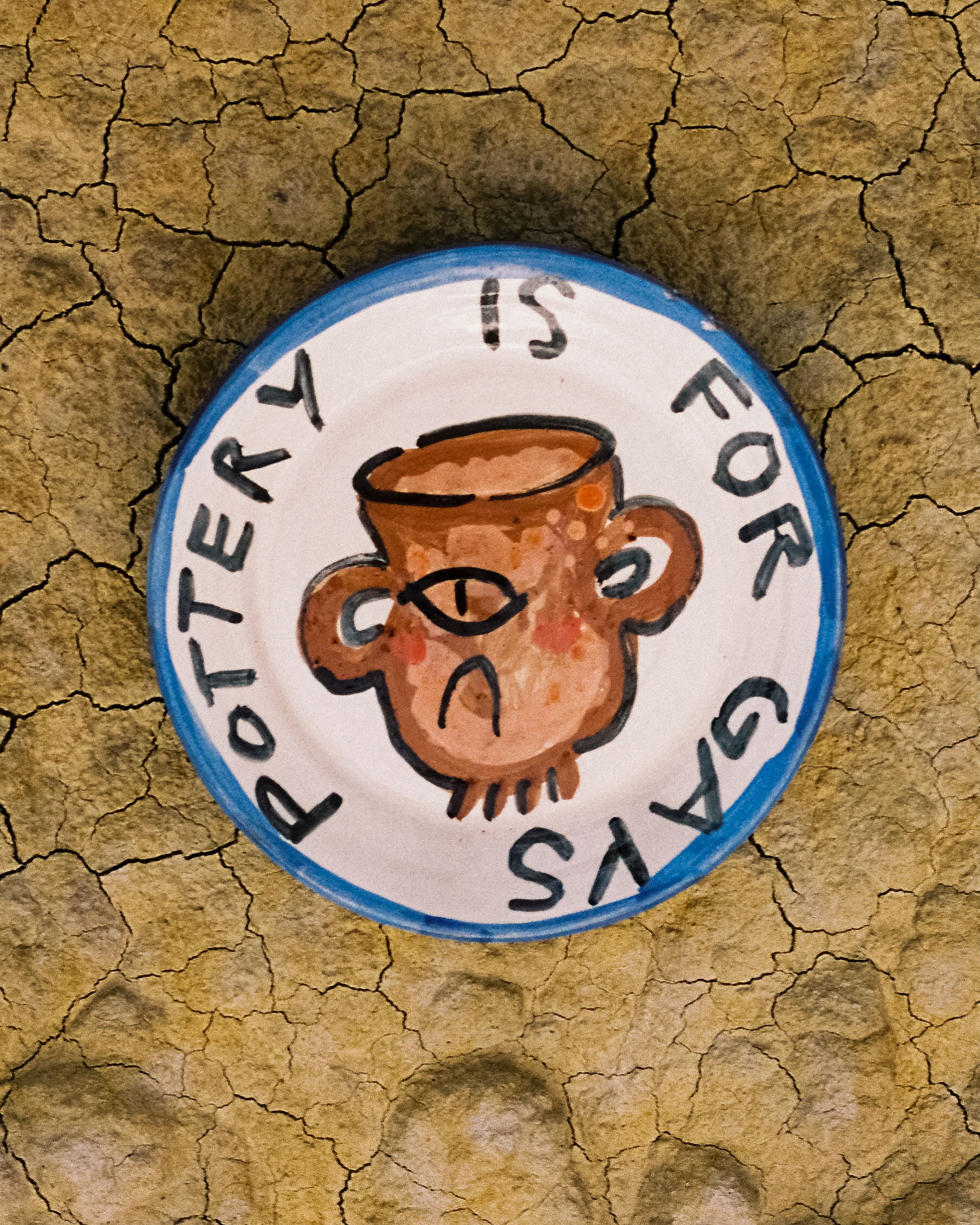 Plato pequeño "Pottery is for gays"